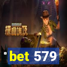 bet 579